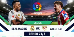 Soi Kèo Real Madrid vs Atletico Madrid 02h00 22/03 - La Liga